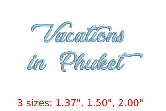 Vacations in Phuket Font